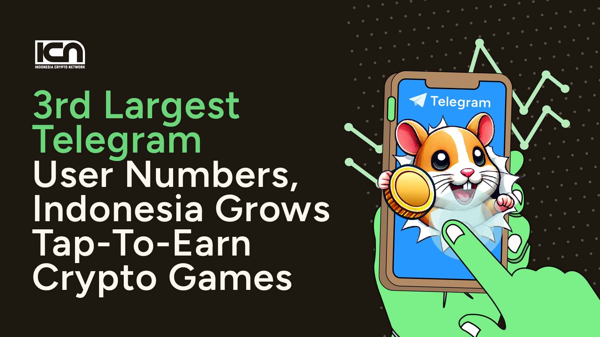 Indonesia Ranks 3rd in Telegram User Numbers, Growing Crypto Gaming  Community | ICN | Crypto & Web3 Marketing Agency