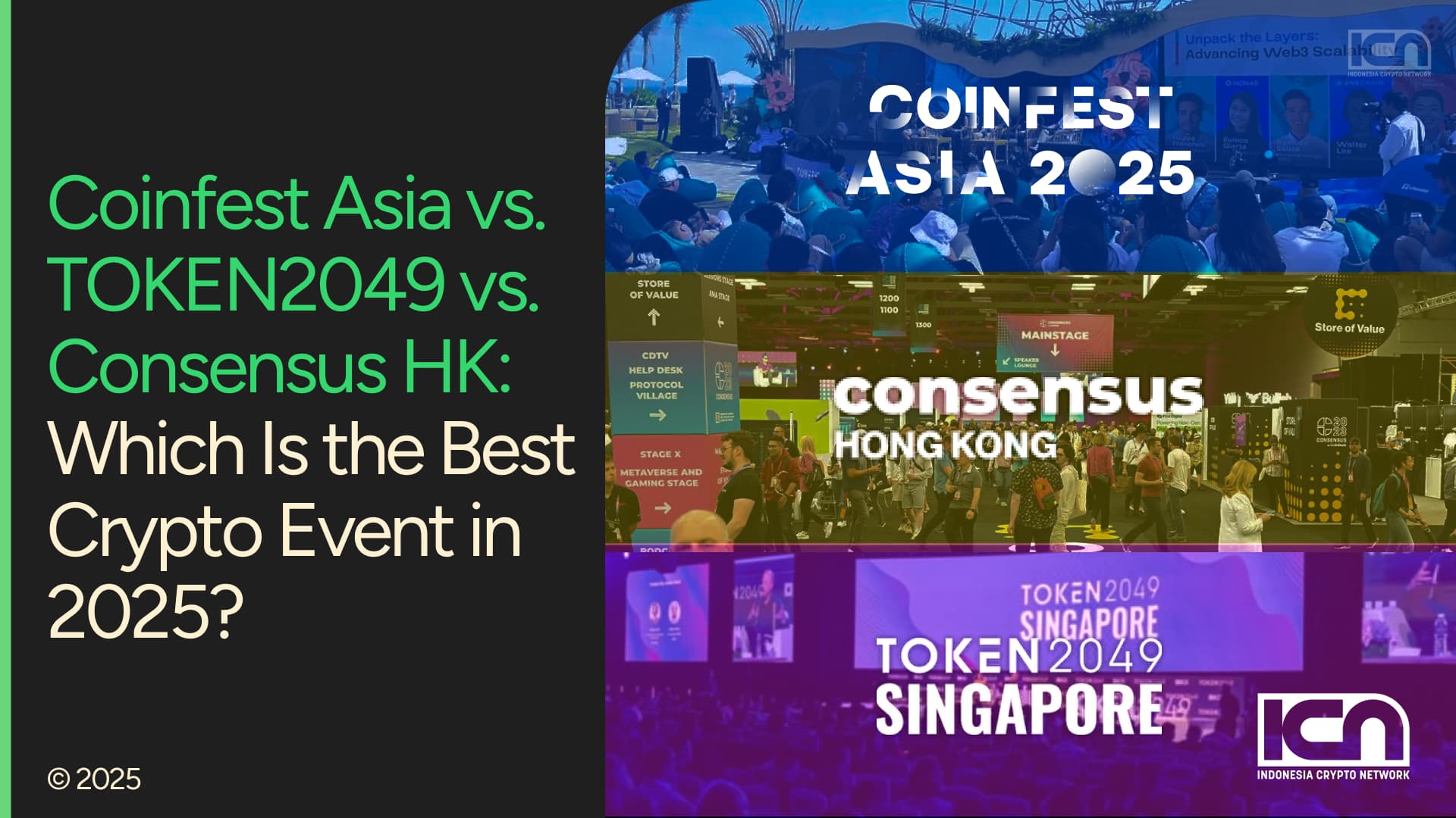Coinfest Asia vs. TOKEN2049 vs. Consensus HK: Which Is the Best Crypto  Event in 2025? | ICN | Crypto & Web3 Marketing Agency